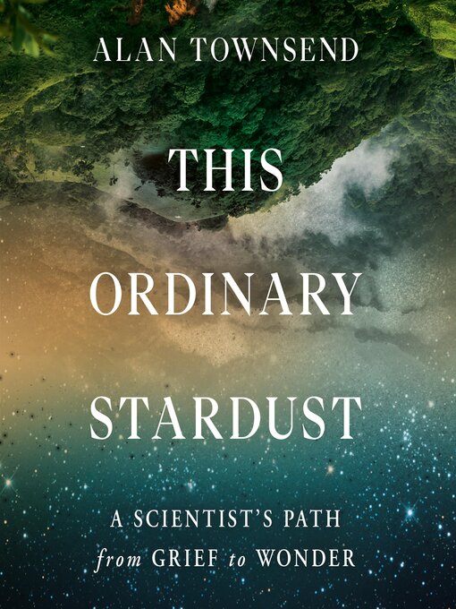 Title details for This Ordinary Stardust by Alan Townsend - Available